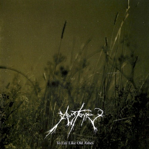 Austere - To lay Like Old Ashes